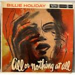 [Kollectible Vinyl] Holiday, Billie: All Or Nothing At All (1959, Canada, VG) [VERVE]