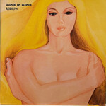 [Nick's Disk Pics] Blonde On Blonde: Rebirth (1970 Press, NM/VG+) [EMBER]