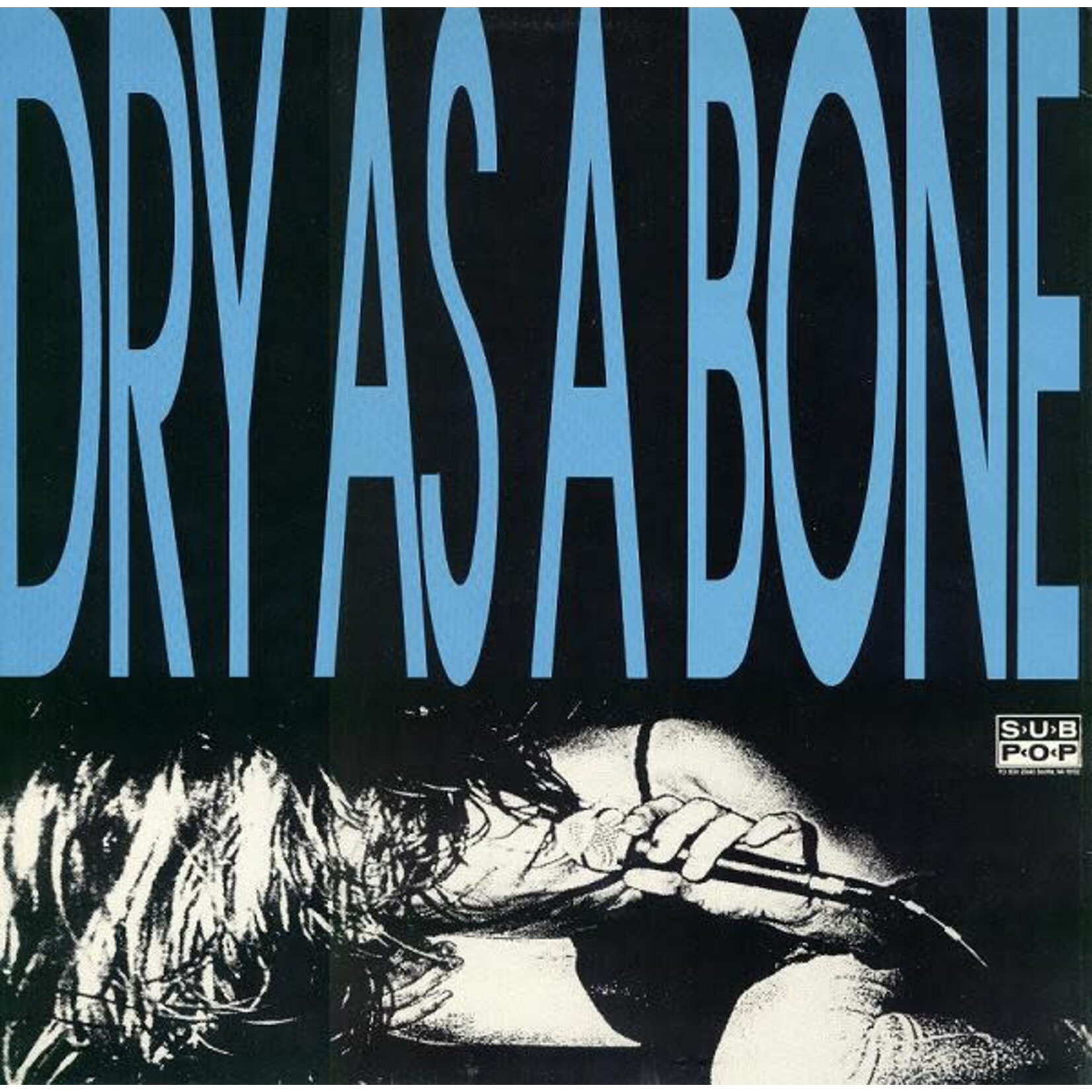 [Nick's Disk Pics] Green River: Dry As A Bone (1987, USA, NM) [SUB POP]