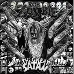 [New] Rob Zombie: The Great Satan (1Lp Gatefold) [Ghostly Black] [Warner]