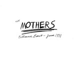 Zappa/Mothers: Filmore East June 1971 [VINTAGE]