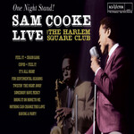 [New Vinyl] Cooke, Sam: Live At the Harlem Square [GROOVE CLASSICS]