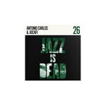 [New Vinyl] Antonio Carlos & Jocafi & Adrian Younge: Antonio Carlos & Jocafi (Jazz Is Dead 26) (green vinyl) [JAZZ IS DEAD]