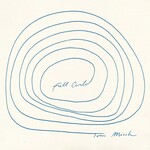 [New Vinyl] Misch, Tom: Full Circle (Indie Exclusive Ocean Blue Vinyl) [MOONBEAM]