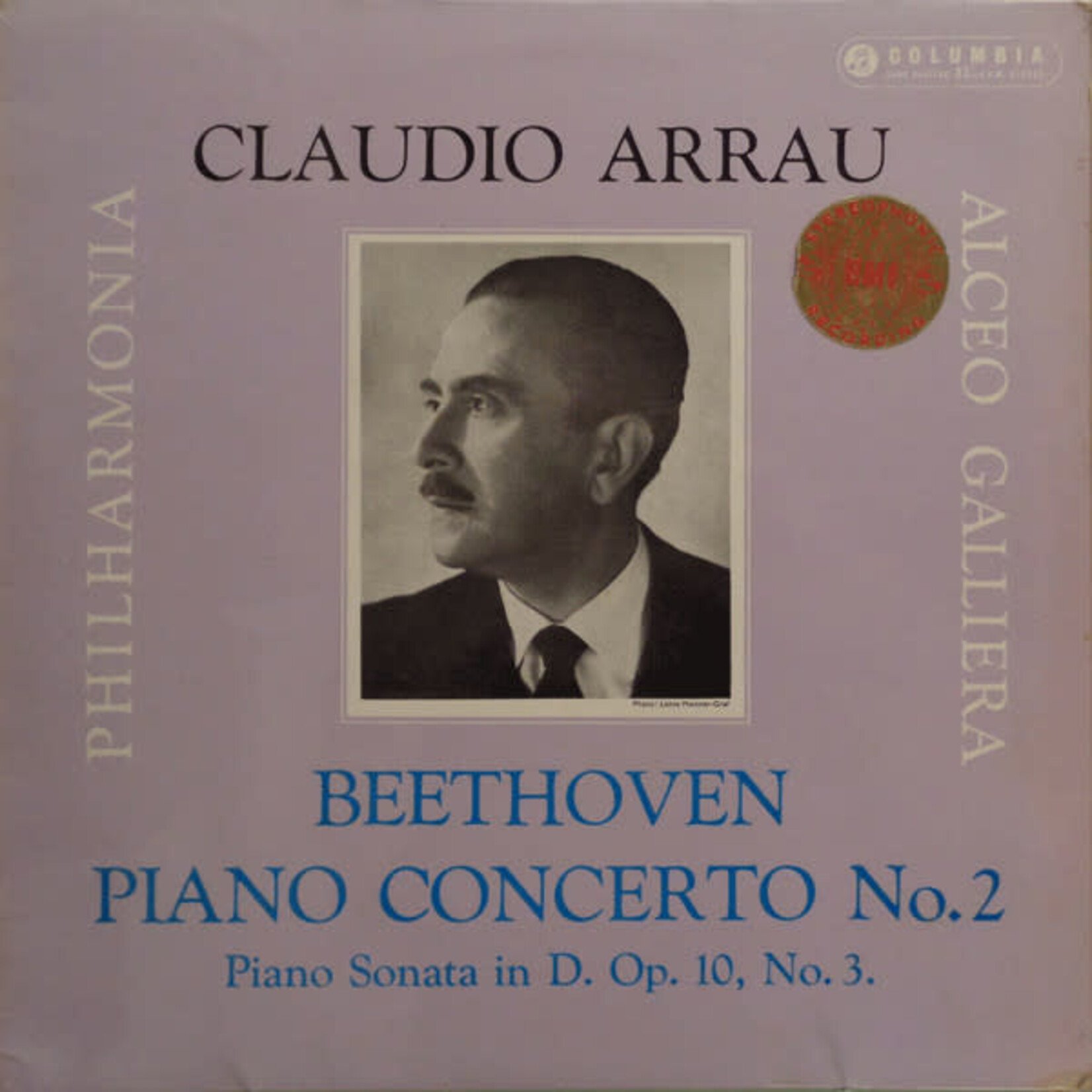 [Kollectible Vinyl] Beethoven, Claudio Arrau, Philharmonia, Alceo Galliera: Piano Concerto No. 2 / Piano Sonata In D. Op. 10, No. 3. [COLUMBIA]