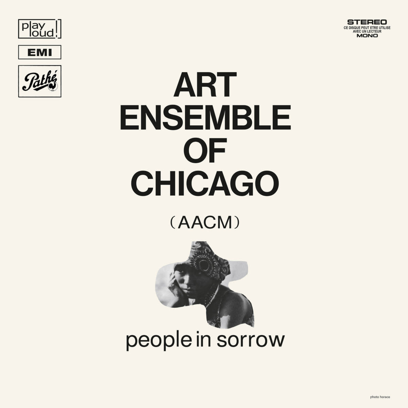 [New] Art Ensemble Of Chicago: People In Sorrow [PLAY LOUD]