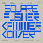 Squarepusher: Kammerkonzert [WARP RECORDS]