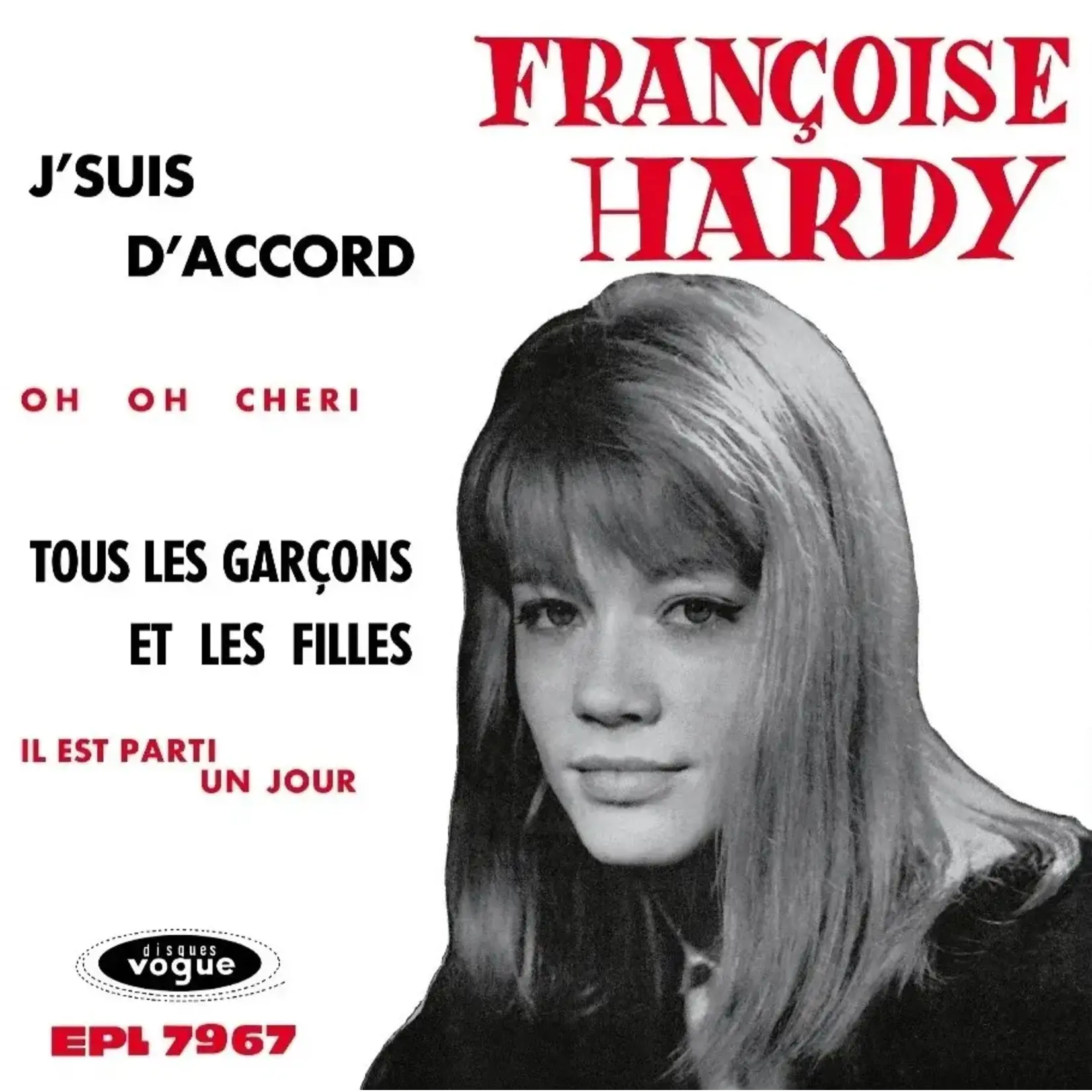 [New] Hardy, Francoise: J'suis d'accord/Tous les garçons et les filles - 2026RSD (7") [VOGUE]
