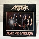 [Kollectible Vinyl] Anthrax: Armed And Dangerous (1985, USA, 12" Ep, Metal, VG+) [MEGAFORCE]