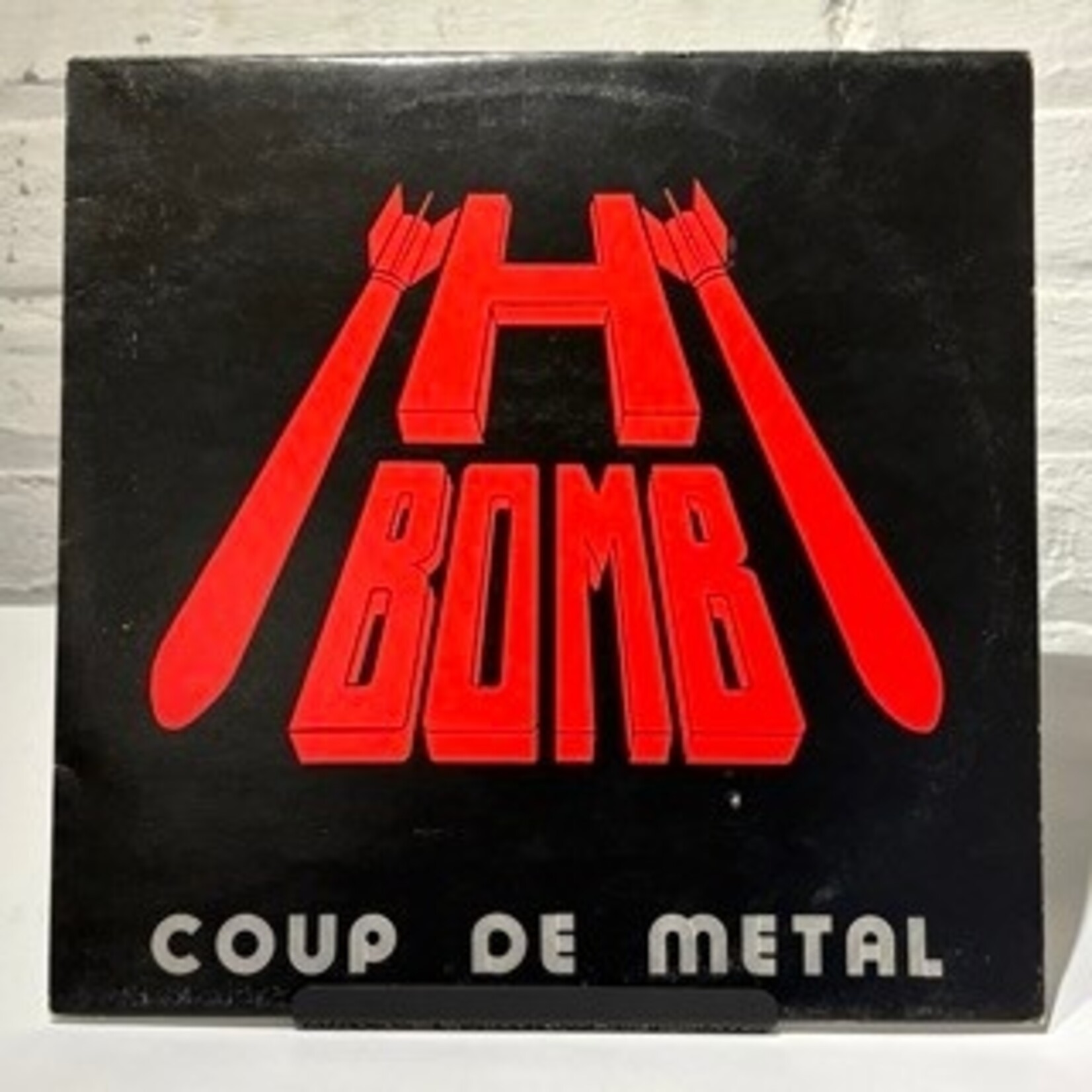 [Kollectible Vinyl] H-Bomb: Coup De Metal (1983, EU, 12" EP, METAL, VG+) [RAVE-ON]