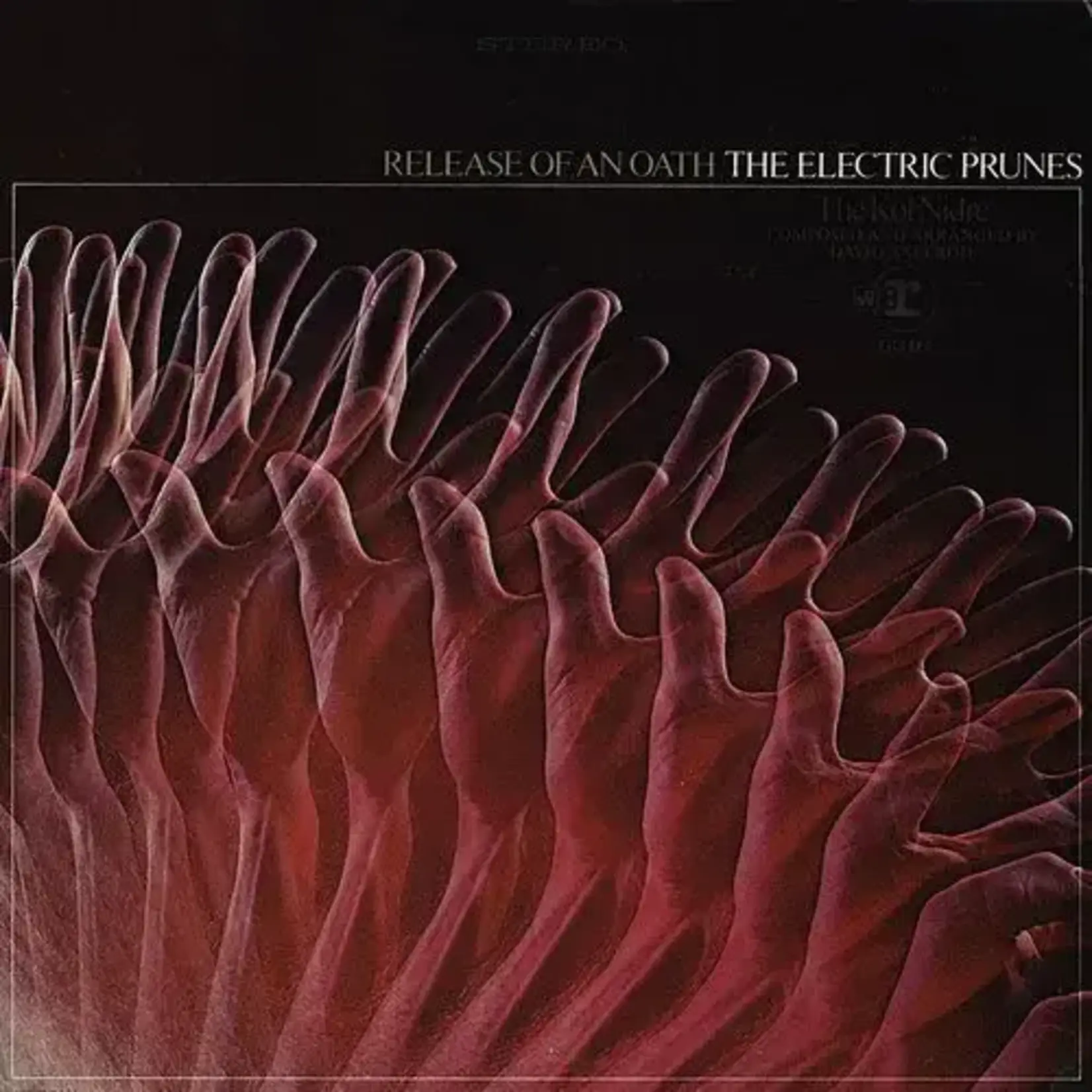 [New Vinyl] Electric Prunes: Release Of An Oath (180g) [ELEMENTAL]