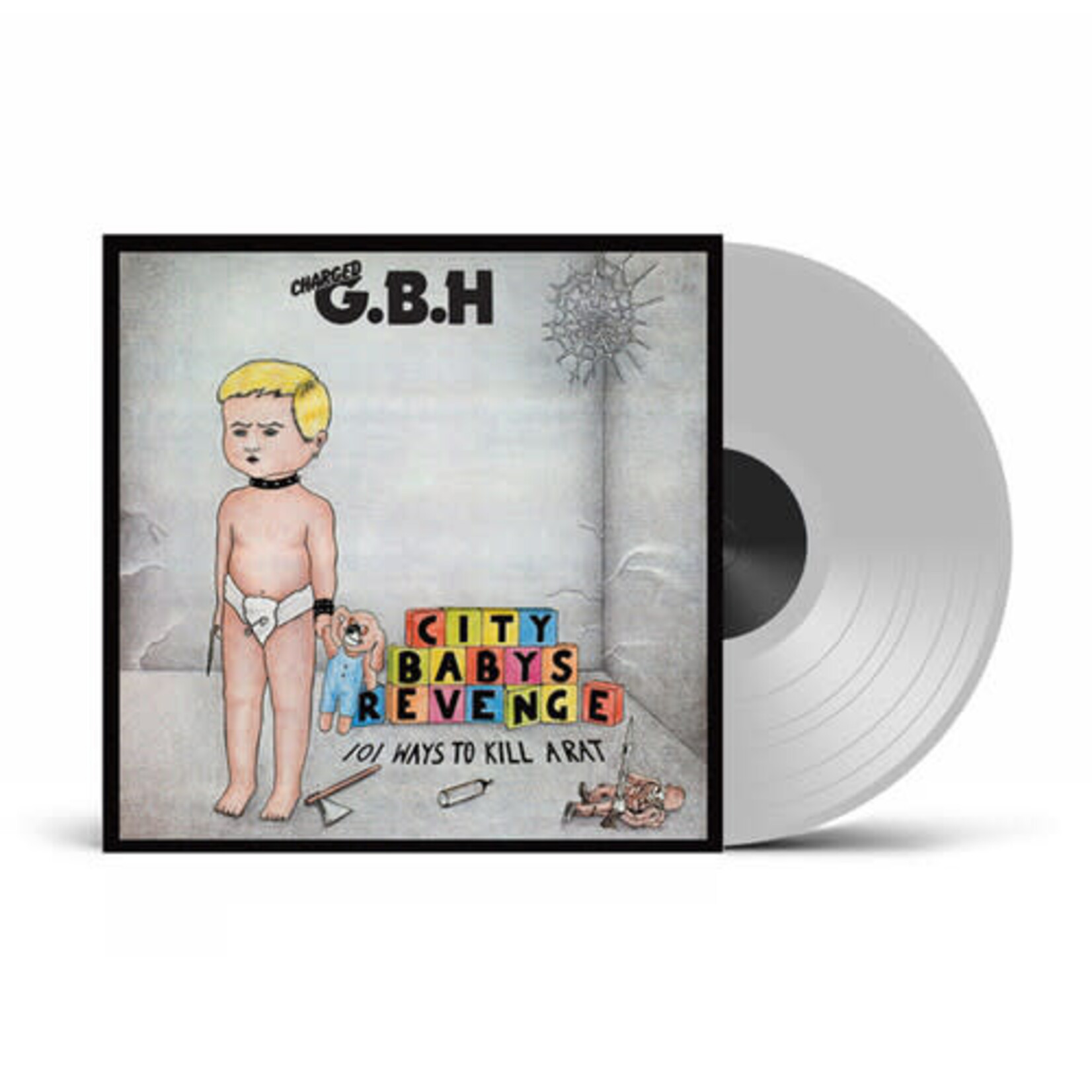 G.B.H.: City Baby's Revenge (clear vinyl) [RADIATION]