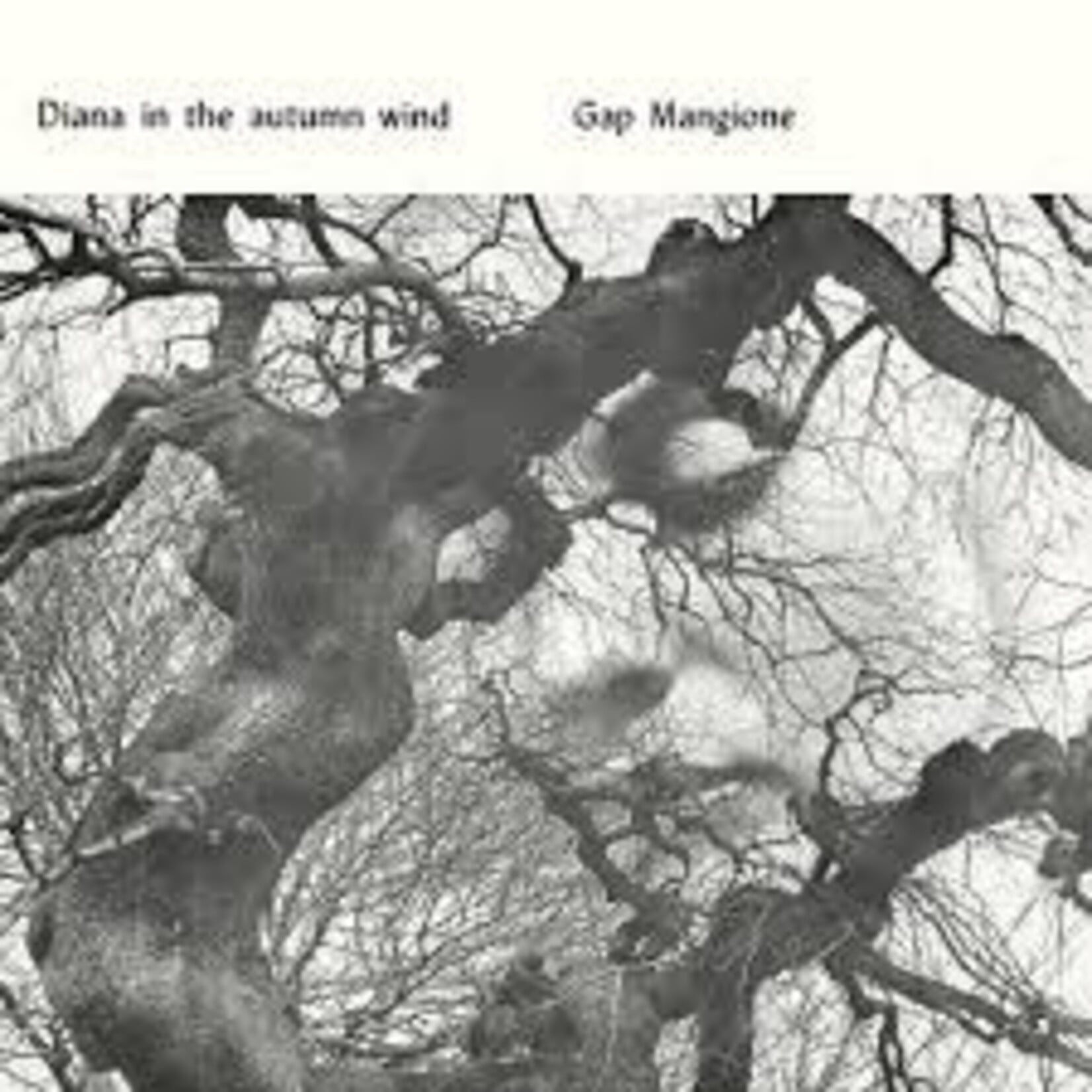 [New] Mangione, Gap: Diana In The Autumn Wind [BE WITH RECORDS]
