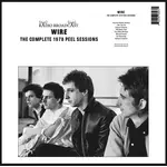 [New] Wire: The Complete 1978 Peel Sessions [RADIO BROADCAST]