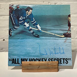 [Kollectible Vinyl] Mahovlich, Frank: All My Hockey Secrets (Go Leafs Go!, VG+) [FORD MERCURY]