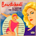 [Kollectible Vinyl] DJ Sabrina The Teenage Dj: Bewitched! (2022, UK, Limited Edition 2LP, Ex) [SPELLS ON THE TELLY]