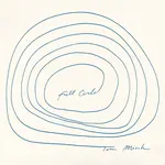 [New Vinyl] Misch, Tom: Full Circle [MOONBEAM]