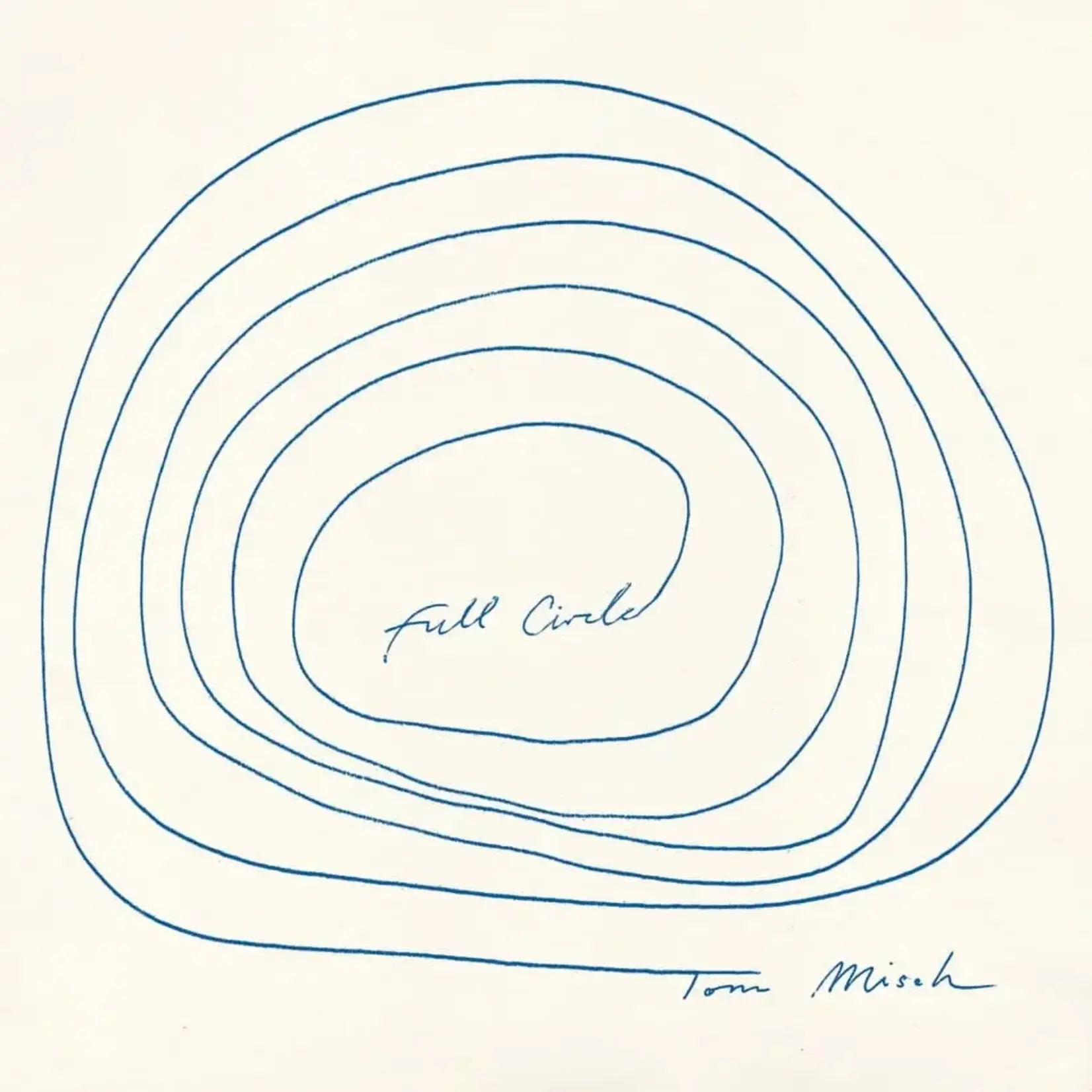 [New Vinyl] Misch, Tom: Full Circle [MOONBEAM]