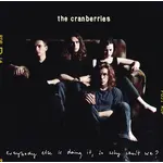 [New] Cranberries: Everybody Else Is Doing [ISLAND RECORDS]