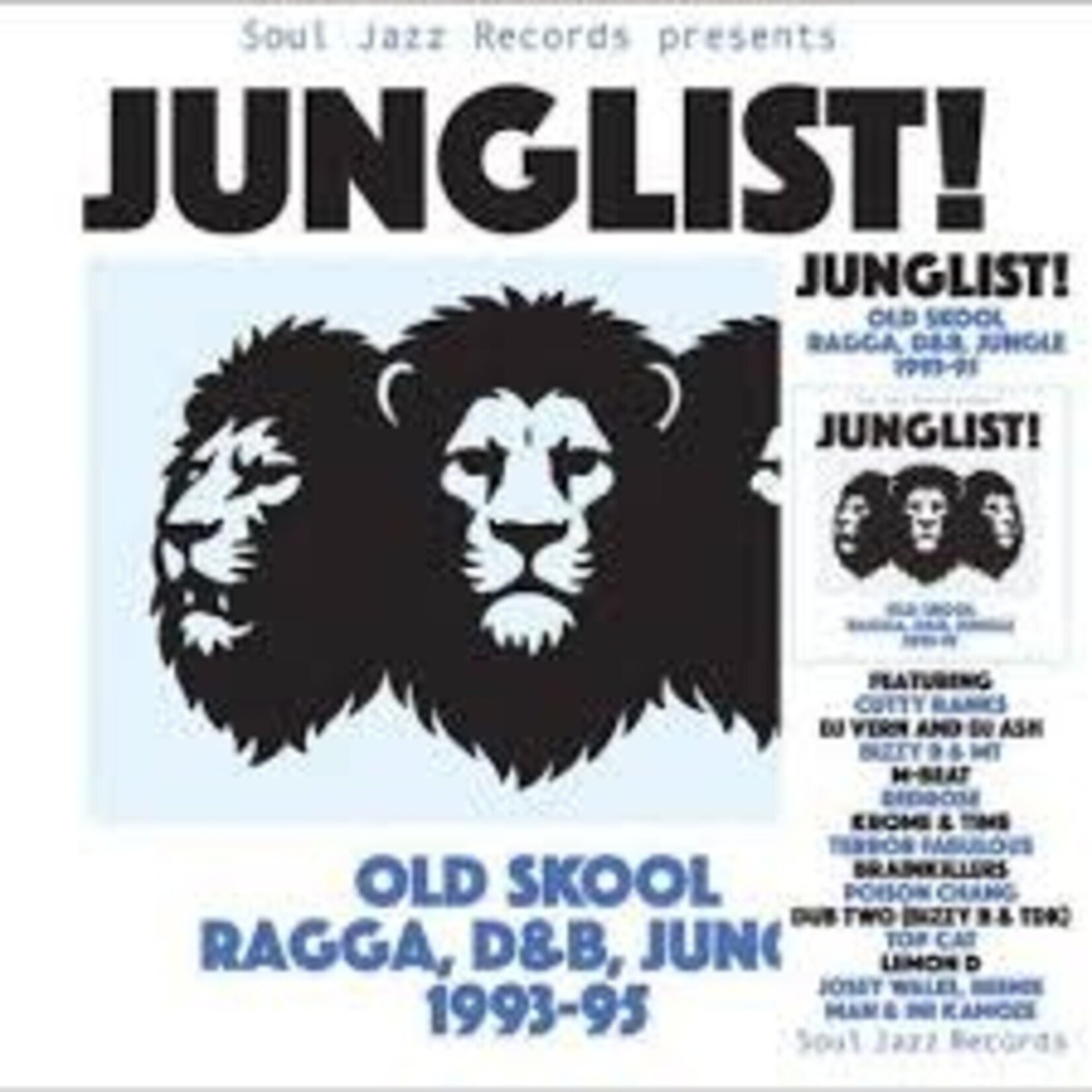 [New] Soul Jazz Records presents: Junglist! Old Skool Ragga, D&B, Jungle [SOUL JAZZ RECORDS]