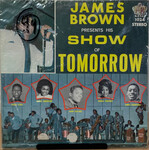 [Kollectible Vinyl] Brown, James: James Brown Presents His Show of Tomorrow (1968, Canada, In Shrink, EX) [REGENCY]