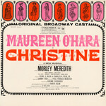 [Vintage Vinyl] O'Hara, Maureen: Christine (Original Broadway Cast Recording) [VINTAGE]