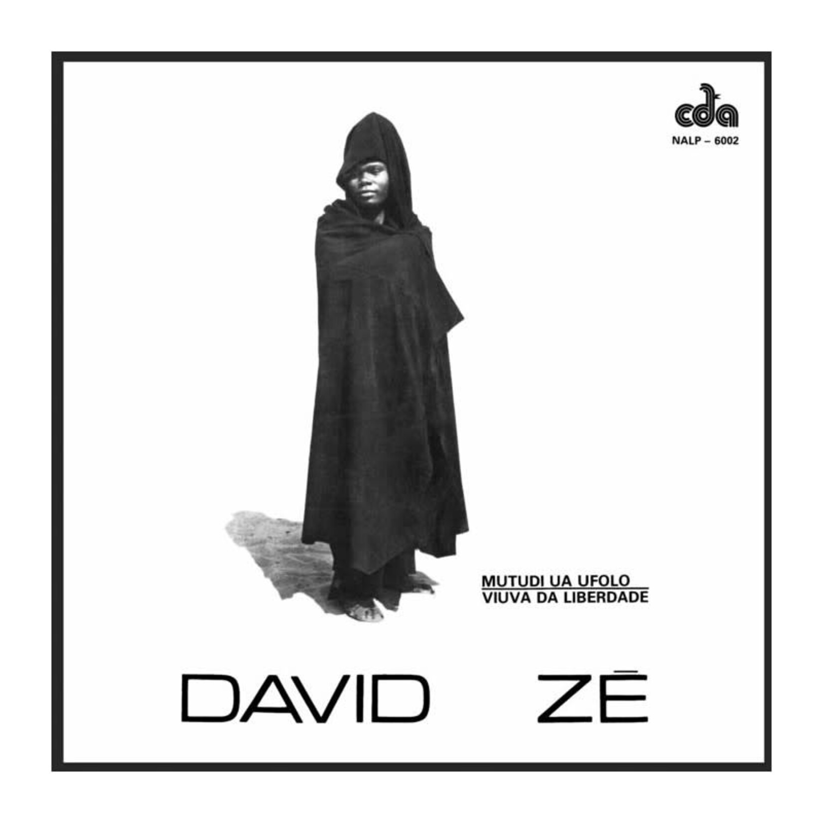 [New] Ze, David: Mutudi Ua Ufolo / Viuva da Liberdade [JAZZYBELLE]