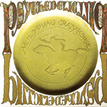 [Kollectible Vinyl] Young, Neil & Crazy Horse: Psychedelic Pill (2012, Germany, EX) [REPRISE]