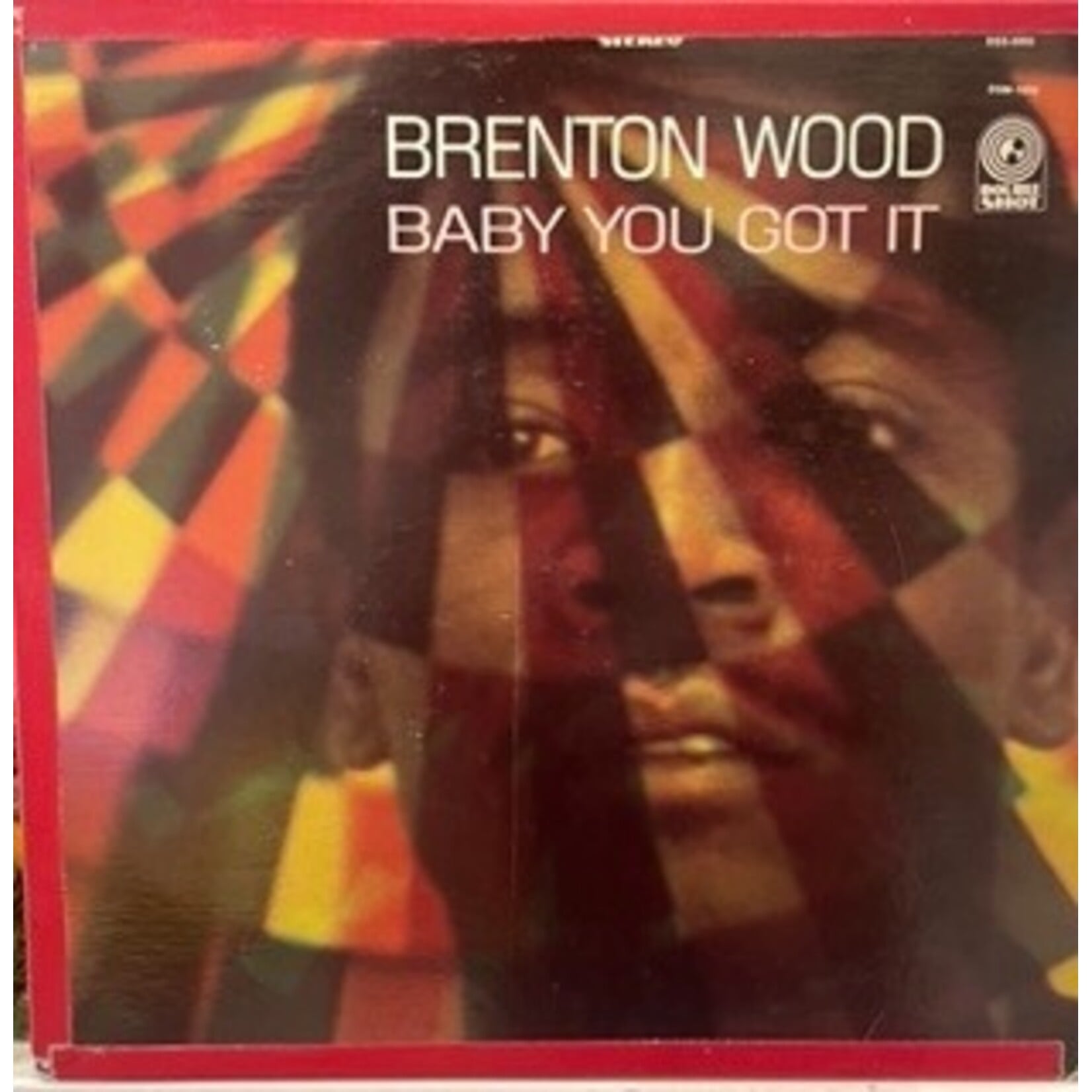 [Kollectible Vinyl] Wood, Brenton: Baby You Got It (1968, Canada, Soul, VG) [DOUBLE SHOT]