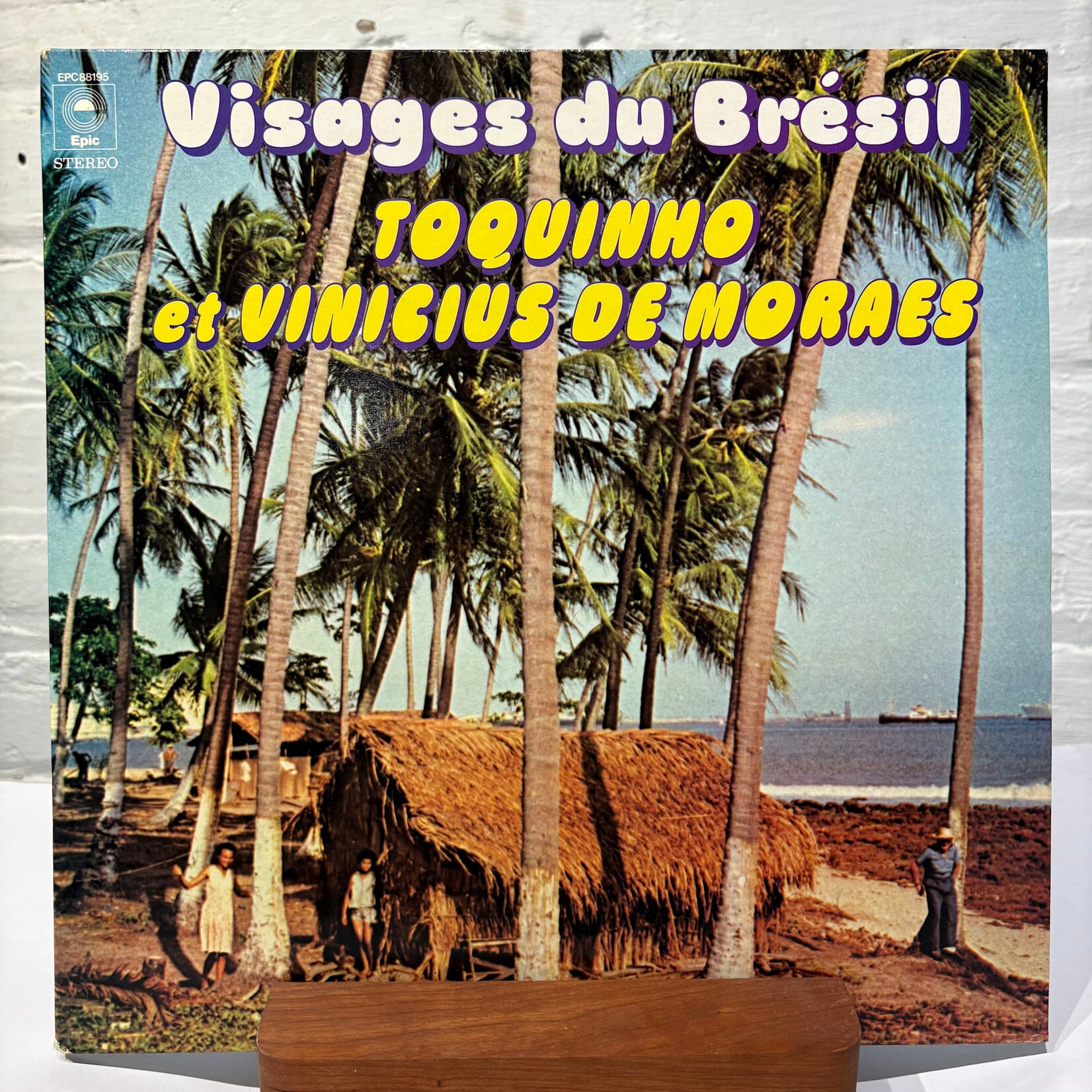 [Nick's Disk Pics] Toquinho Et Vinicius De Moraes: Visages Du Brésil (1976, France, VG+) [EPIC]