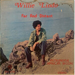[Kollectible Vinyl] Lindo, Willie: Far And Distant (1974, Jamaica, VG) [WILDFLOWER]