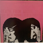 [Kollectible Vinyl] Death From Above 1979: You're A Woman, I'm A Machine (2005, Canada, VG+) [ACHE]
