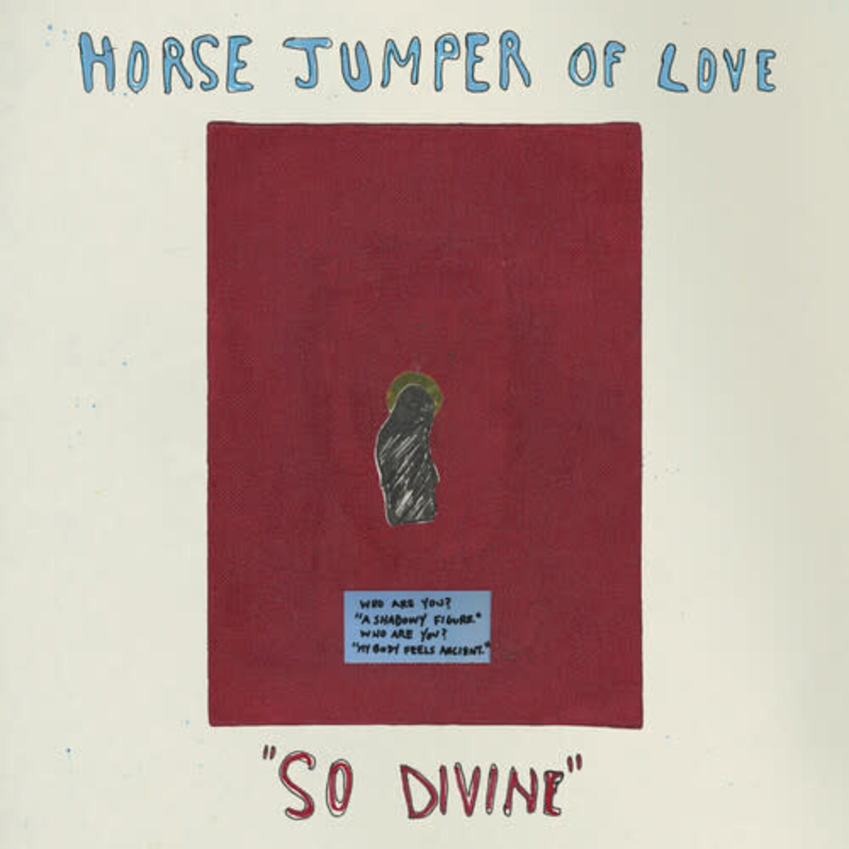 [New Vinyl] Horse Jumper Of Love: So Divine (Bone Coloured) [RUN FOR COVER]
