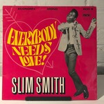 [Nick's Disk Pics] Slim Smith: Everybody Needs Love! (1969, UK, Rocksteady) [ECONOMY]