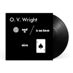 [New] Wright, O.V.: A Nickel And A Nail And Ace [STRONGLY FELT]