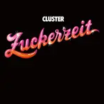 [New Vinyl] Cluster: Zuckerzeit [BUREAU B]