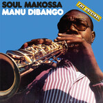 [New Vinyl] Dibango, Manu: Soul Makossa [STRONGLY FELT]
