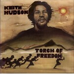 [New Vinyl] Hudson, Keith: Torch Of Freedom (2LP) [17 NORTH PARADE]