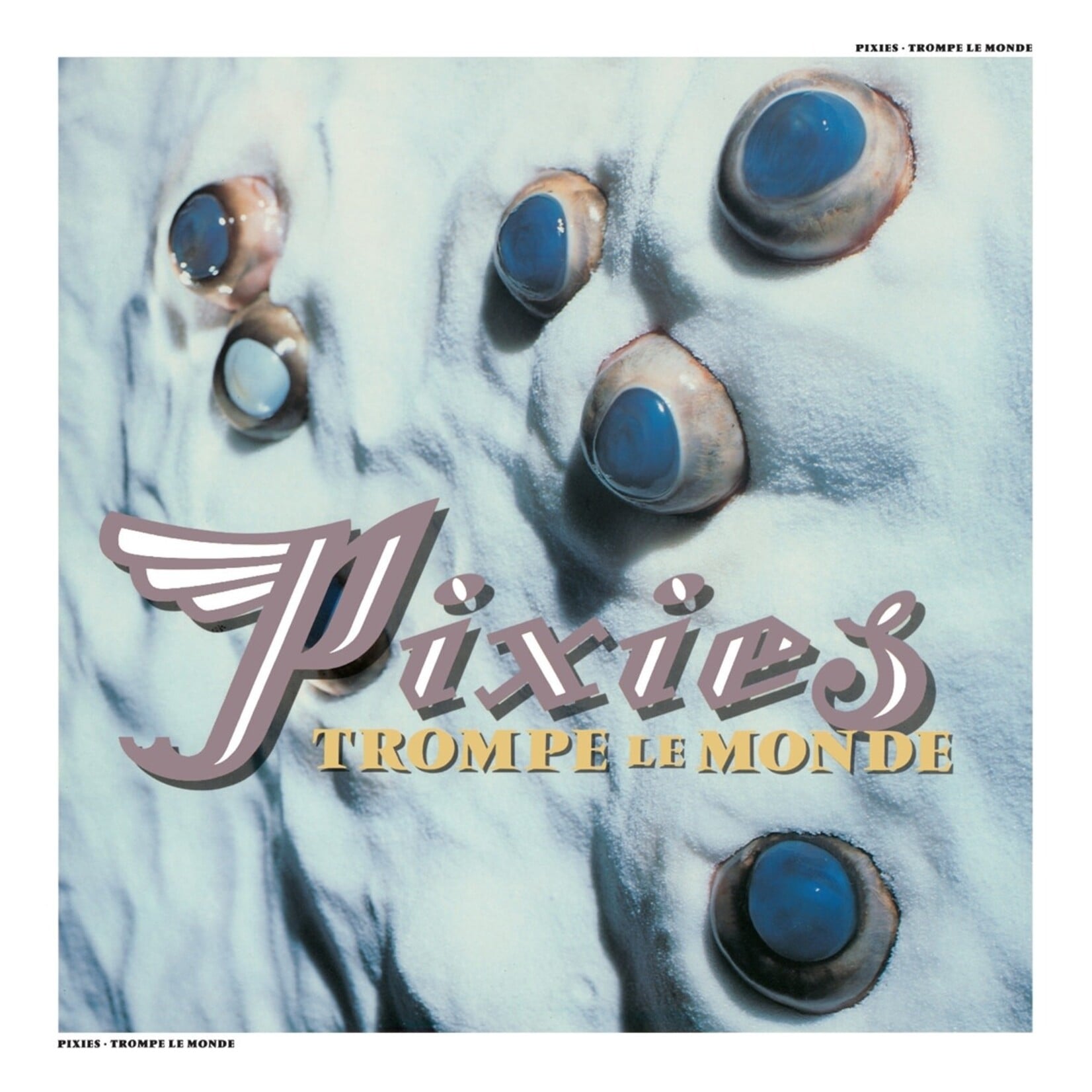 [New Vinyl] Pixies: Trompe Le Monde (2026 remaster) [4AD]