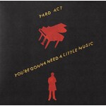 [New Vinyl] Yard Act: You're Gonna Need A Little Music [REPUBLIC]
