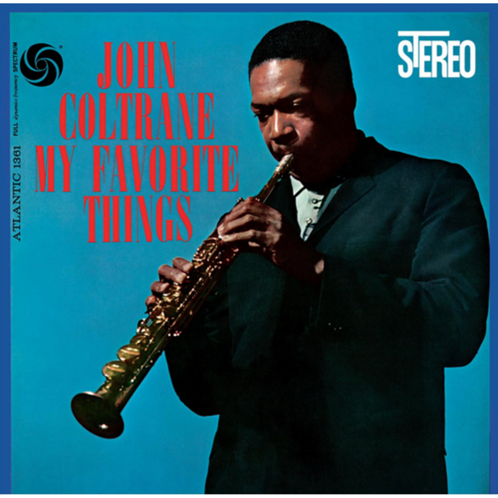 [New Vinyl] Coltrane, John: My Favorite Things (Rhino Reserve edition) [RHINO]
