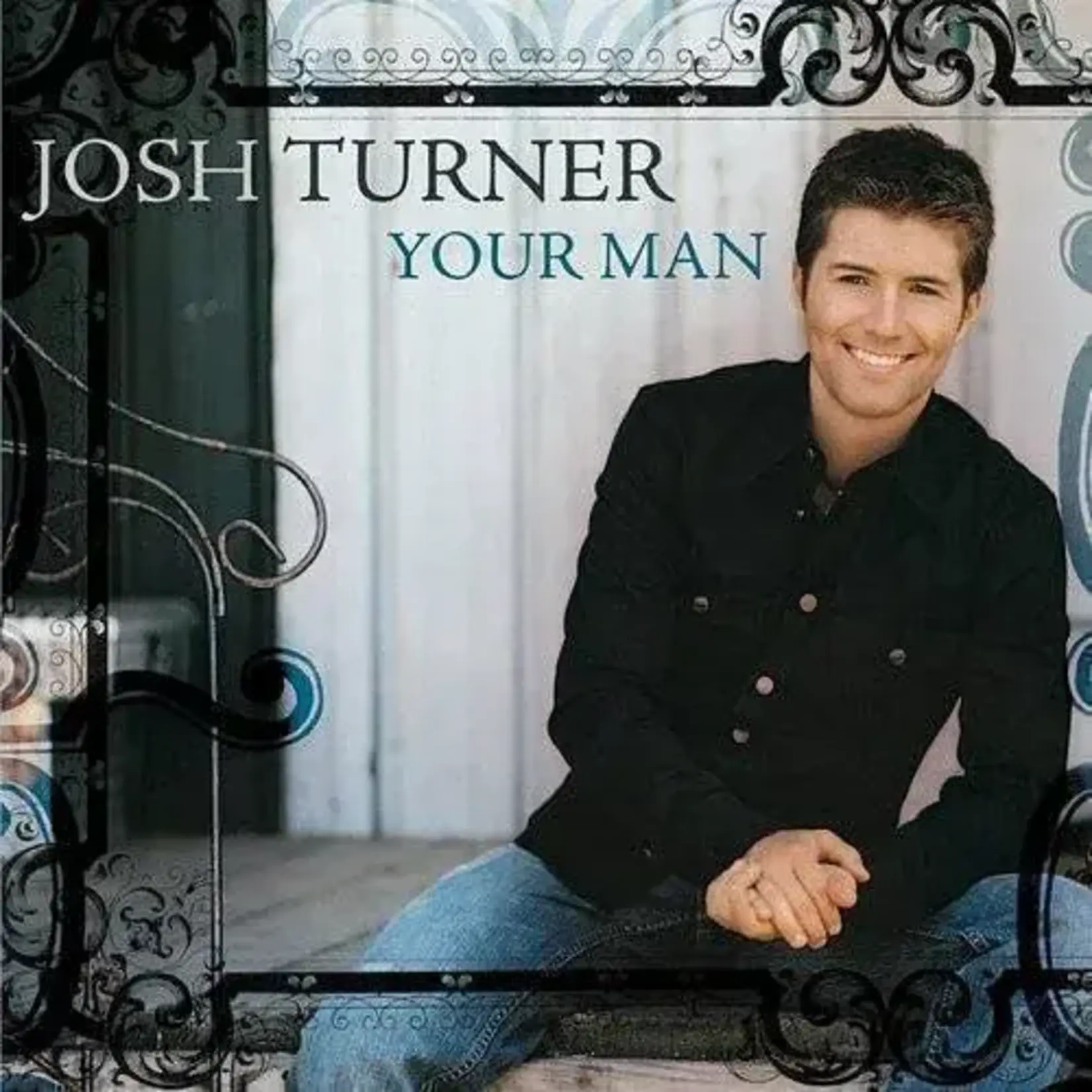 [New Vinyl] Turner, Josh: Your Man (20th Anniversary Edition) [HIP-O]