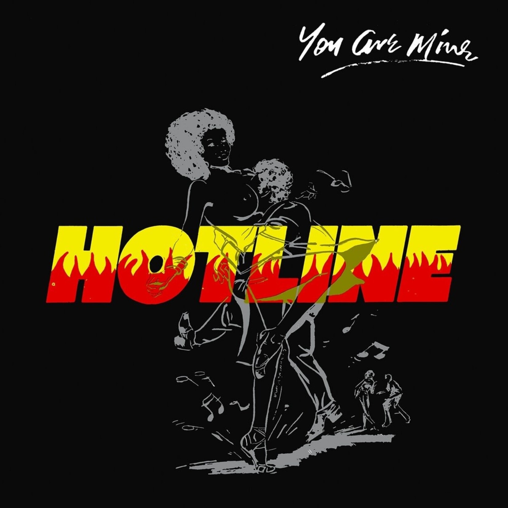 Hotline: You Are Mine (180g) [LP]