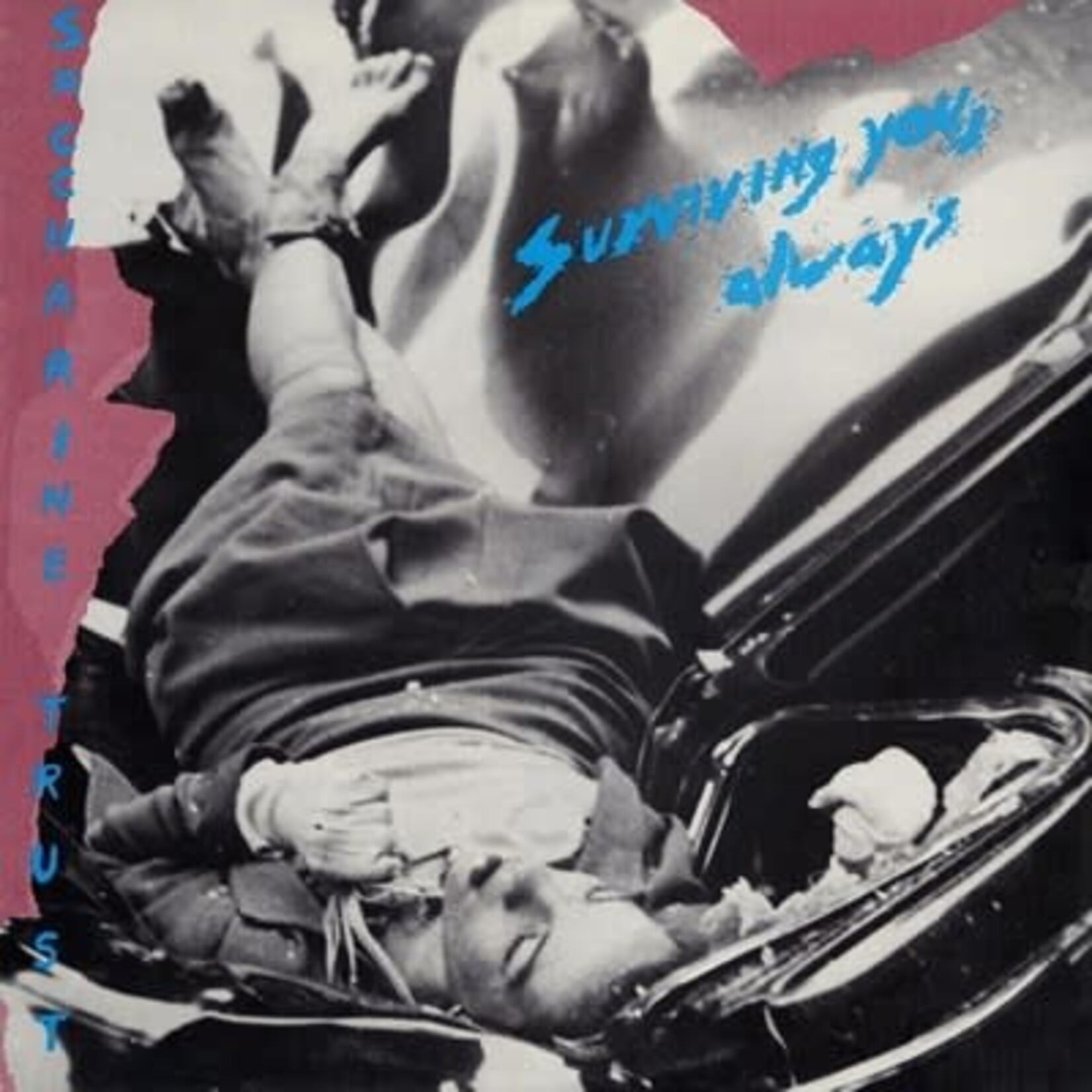 [New Vinyl] Saccharine Trust: Surviving You Always [SST]