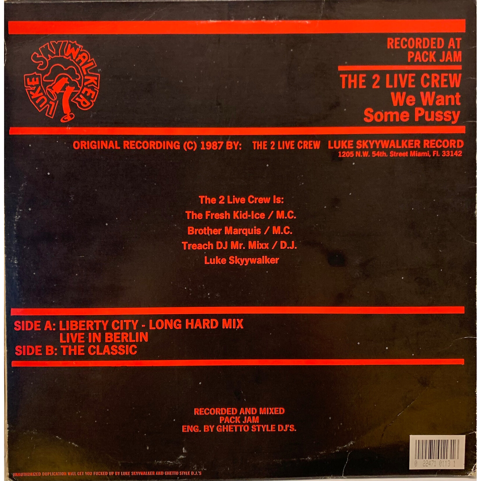 [Nick's Disk Pics] 2 Live Crew: We Want Some Pussy (1987, USA, Samples Queen, VG) [LUKE SKYWALKER]