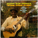 [Kollectible Vinyl] Guitar Slim Green: Stone Down Blues (1970, USA, w/Baby Boy Shuggie, VG+) [KENT]