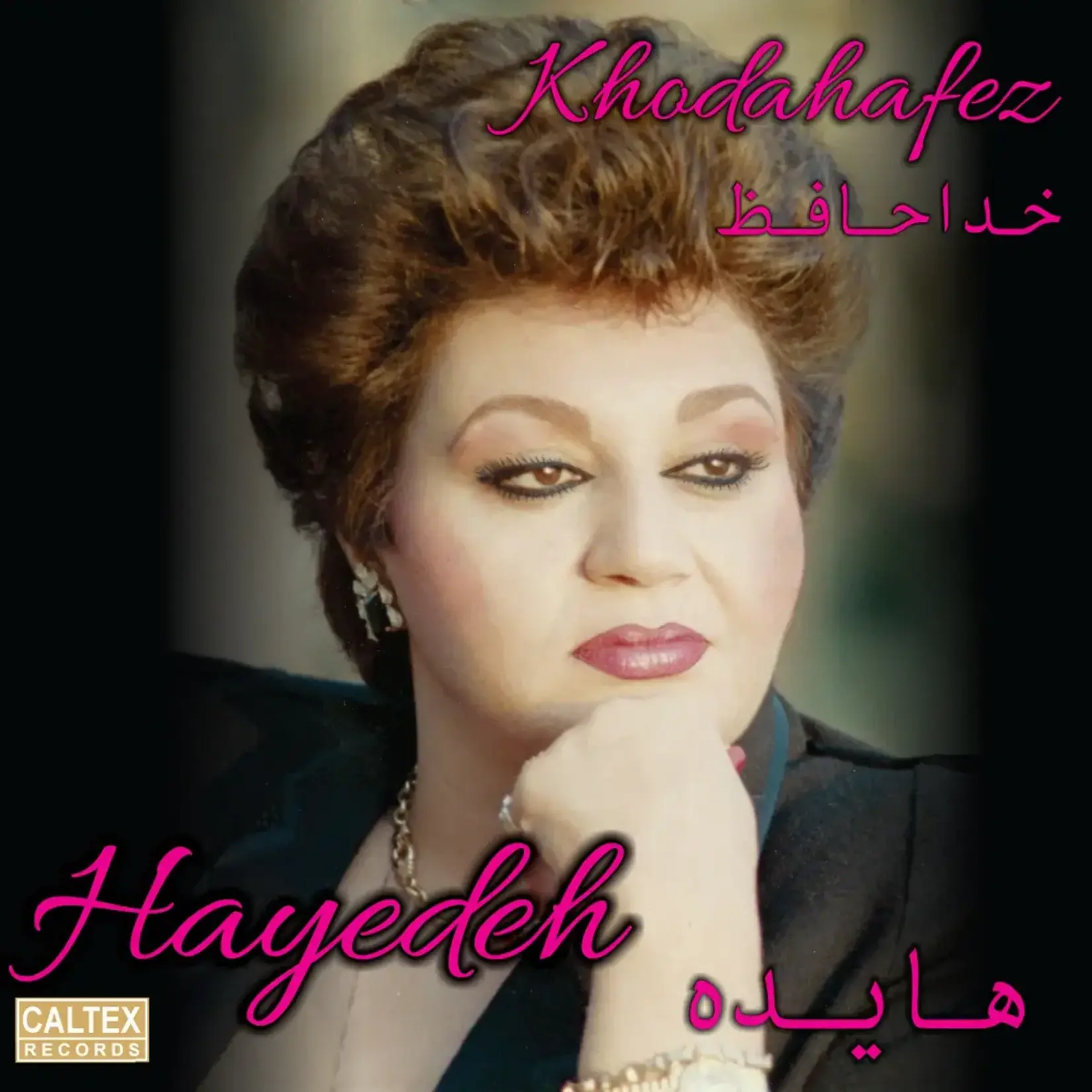 Hayedeh: Khodahafez [CALTEX]