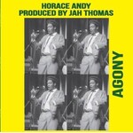 Andy, Horace: Agony (Colour Vinyl) [CLOCKTOWER]