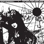 Rose McDowall - Cut With The Cake Knife (Remastered)