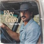 [New Vinyl] Green, Riley: Thats Just Me (2LP) [UNIVERSAL]